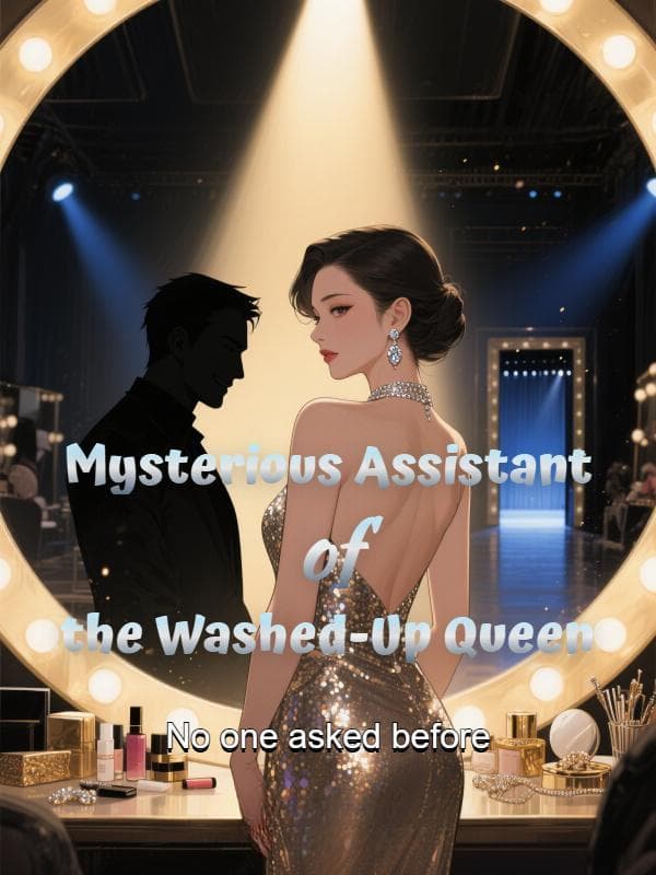 Mysterious Assistant of the Washed-Up Queen