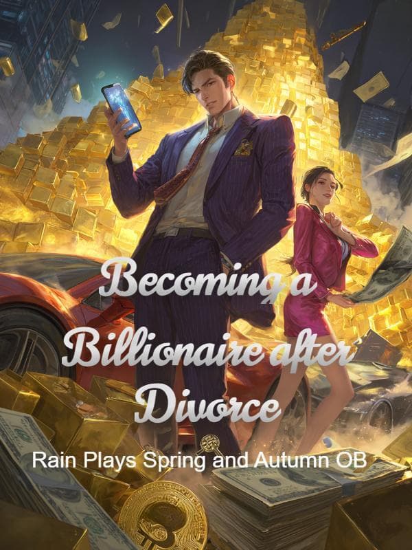Becoming a Billionaire after Divorce
