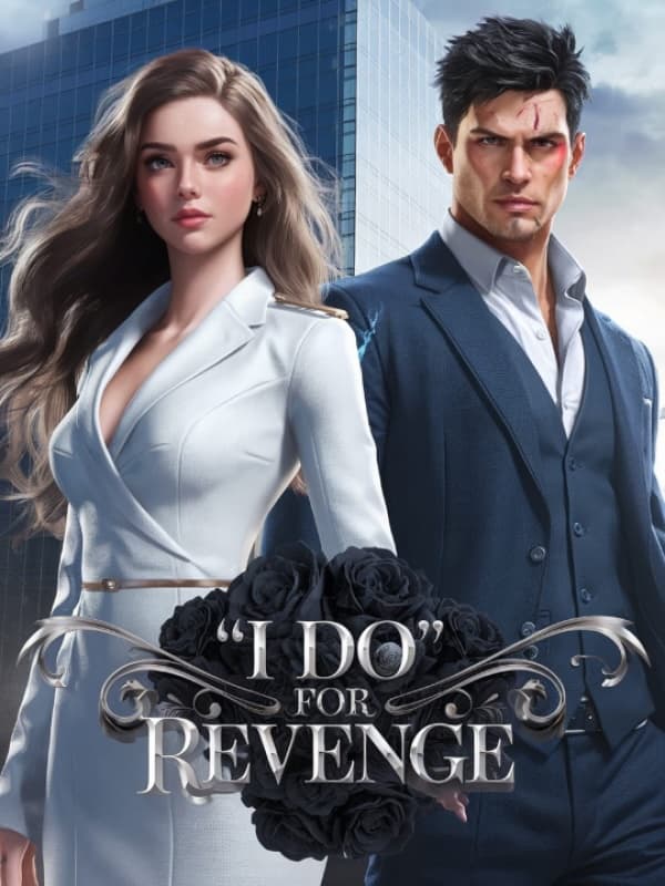 'I Do' For Revenge